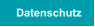 Datenschutz