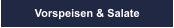Vorspeisen & Salate