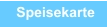 Speisekarte